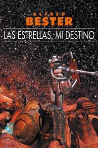 LAS ESTRELLAS, MI DESTINO (BOLSILLO) | 9788496208612 | BESTER, ALFRED