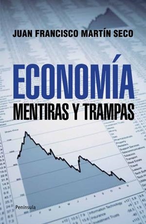 ECONOMÍA | 9788499421407 | JUAN FRANCISCO MARTÍN SECO