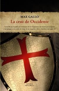 LA CRUZ DE OCCIDENTE | 9788420653167 | GALLO, MAX