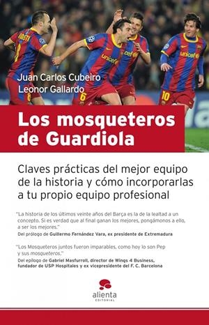 LOS MOSQUETEROS DE GUARDIOLA | 9788415320043 | JUAN CARLOS CUBEIRO/LEONOR GALLARDO
