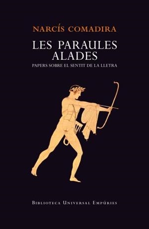 LES PARAULES ALADES | 9788497877299 | NARCÍS COMADIRA