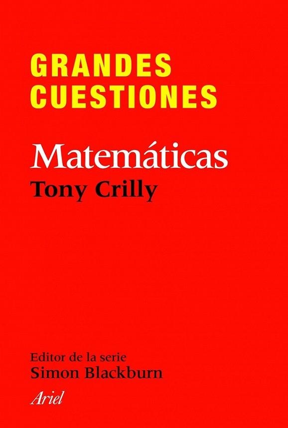 GRANDES CUESTIONES. MATEMÁTICAS | 9788434413382 | TONY CRILLY