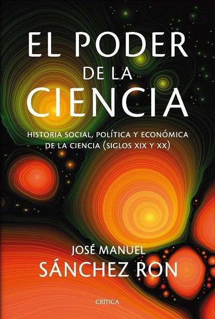 EL PODER DE LA CIENCIA | 9788498921717 | JOSÉ MANUEL SÁNCHEZ RON