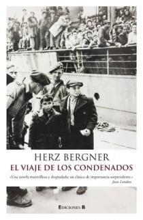 EL VIAJE DE LOS CONDENADOS | 9788466645713 | BERGNER, HERZT