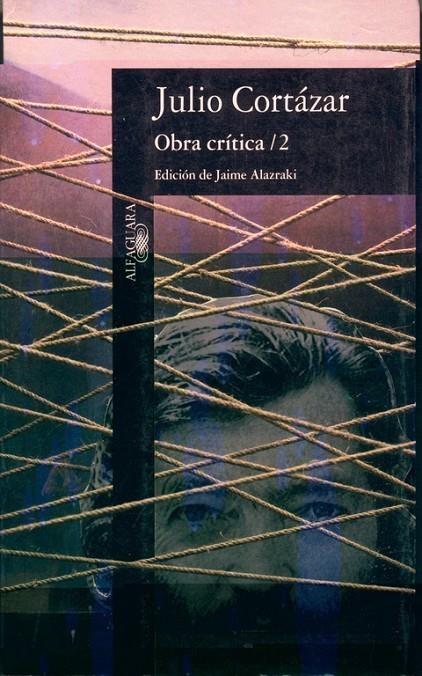 OBRA CRITICA TOMO II CORTAZAR | 9788420428086 | CORTÁZAR, JULIO