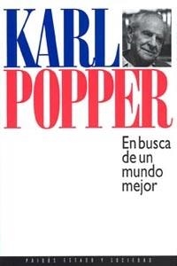 EN BUSCA DE UN MUNDO MEJOR | 9788475099873 | KARL R. POPPER