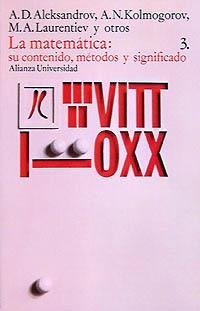 LA MATEMÁTICA: SU CONTENIDO, MÉTODOS Y SIGNIFICADO, 3 | 9788420620701 | ALEKSANDROV, A. D./KOLMOGOROV, A. N.