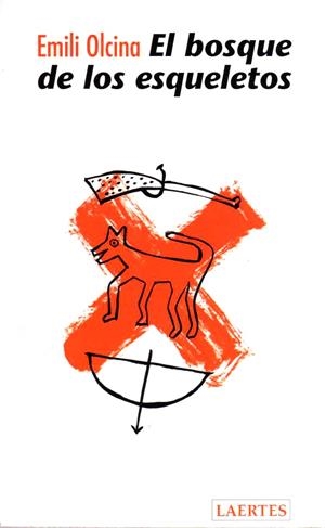 BOSQUE DE LOS ESQUELETOS, EL | 9788475842585 | OLCINA I AYA, EMILI