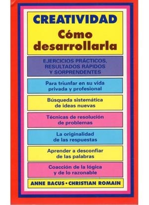 471. CREATIVIDAD. COMO DESARROLLARLA | 9788470823060 | BACUS, ANNE Y ROMAIN, CHRIST.