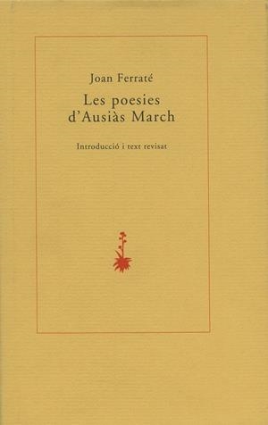 LES POESIES D'AUSIÀS MARCH | 9788485704026 | FERRATÉ, JOAN