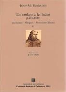 CATALANS A LES ÍNDIES (1493-1830). VOL. 2/ELS | 9788439317234 | BERNADES I ENDINYAC , JOSEP M.