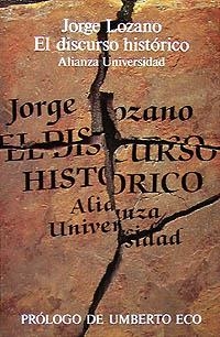 EL DISCURSO HISTÓRICO | 9788420624860 | LOZANO HERNÁNDEZ, JORGE