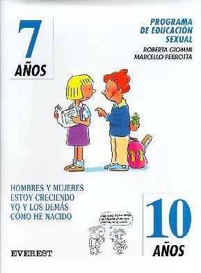 PROGRAMA DE EDUCACIÓN SEXUAL 7 AÑOS - 10 AÑOS | 9788424130015 | MARCELLO PERROTTA/ROBERTA GIOMMI