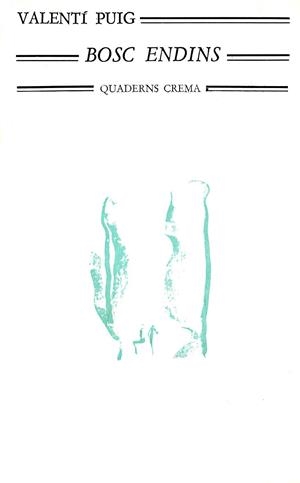 BOSC ENDINS | 9788485704224 | PUIG, VALENTÍ