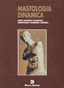 MASTOLOGÍA DINÁMICA | 9788479781583 | ALVAREZ GARDIOL, E./TEJERINA GÓMEZ, ARMANDO