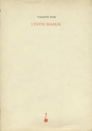 L'ESTIU MADUR | 9788485704620 | PUIG, VALENTÍ