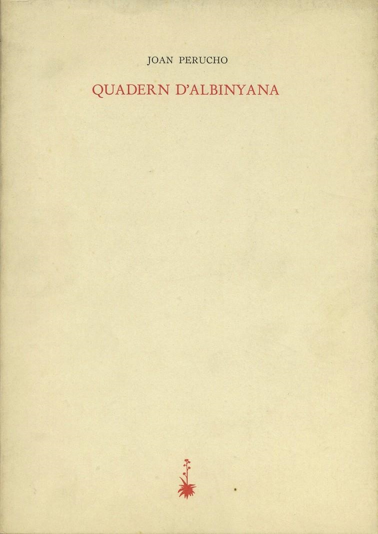 QUADERN D'ALBINYANA | 9788485704392 | PERUCHO, JOAN