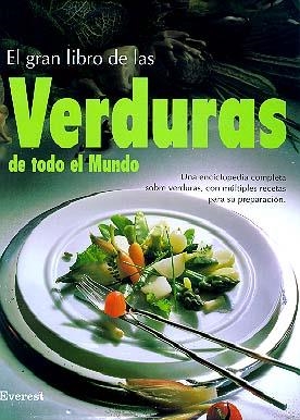 EL GRAN LIBRO DE LAS VERDURAS DE TODO EL MUNDO | 9788424123284 | ANDREAS MIESSMER/ELISABETH LANGE/HANS-GEORG LEVIN