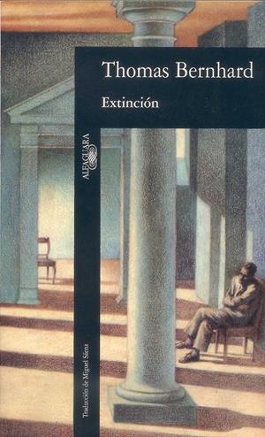 EXTINCIÓN | 9788420422442 | BERNHARD, THOMAS