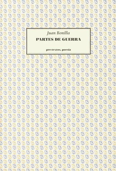  PARTES DE GUERRA | 9788481910209 | BONILLA, JUAN