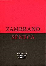 SÉNECA | 9788478442249 | ZAMBRANO, MARÍA