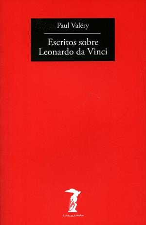 ESCRITOS SOBRE LEONARDO DA VINCI | 9788477740049 | VALÉRY, PAUL