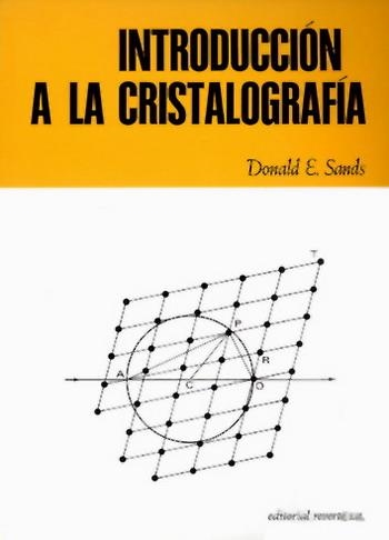 INTRODUCCIÓN A LA CRISTALOGRAFÍA | 9788429141504 | SANDS, DONALD E.