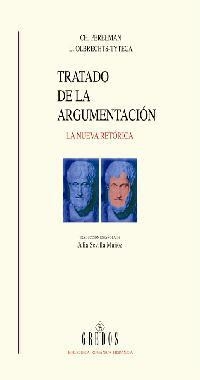 TRATADO ARGUMENTACION (LA NUEVA RETORICA | 9788424913960 | OLBRECHTS TYTECA , LUCIE/PERELMAN , CHAIM