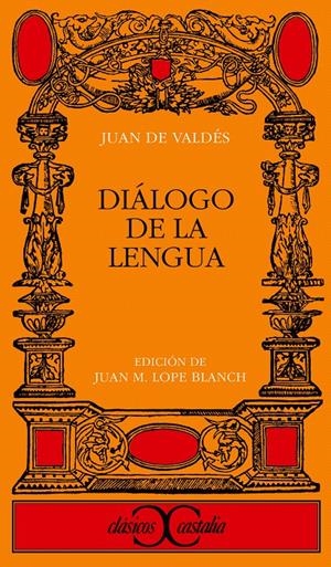 DIÁLOGO DE LA LENGUA | 9788470390739 | VALDÉS, JUAN DE