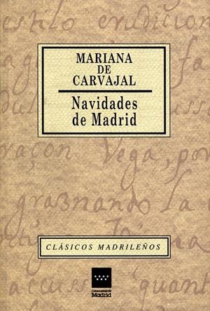 NAVIDADES DE MADRID | 9788445107508 | CARVAJAL, MARIANA DE