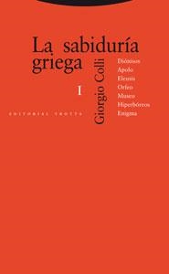 LA SABIDURÍA GRIEGA I | 9788481640342 | COLLI, GIORGIO