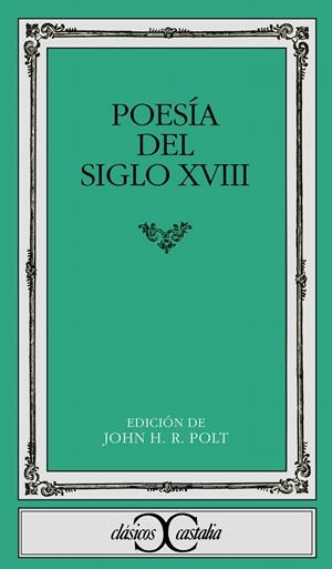 POESÍA DEL SIGLO XVIII | 9788470392160 | ÁLVAREZ DE TOLEDO, GABRIEL/GERARDO LOBO, EUGENIO/VARIOS AUTORES