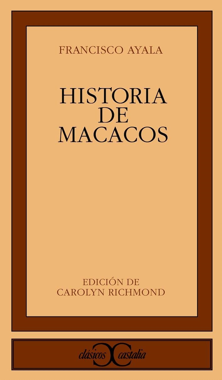 HISTORIA DE MACACOS. | 9788470397080 | AYALA, FRANCISCO