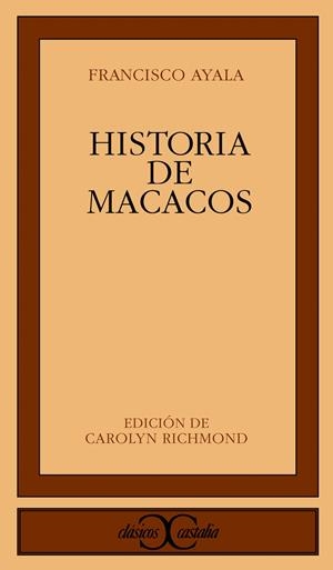 HISTORIA DE MACACOS. | 9788470397080 | AYALA, FRANCISCO