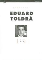 CENTENARI EDUARD TOLRÀ (1985-1995) | 9788439333227 | MARTORELL , ORIOL