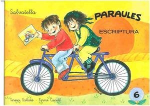 PARAULES ESCRIPTURA 6 | 9788472103122 | SABATÉ RODIÉ, TERESA