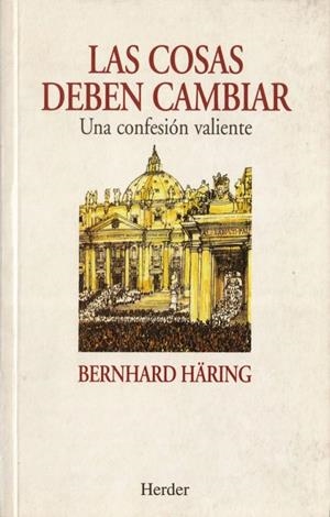 LAS COSAS DEBEN CAMBIAR | 9788425419065 | HÄRING, BERNHARD