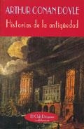 HISTORIAS DE LA ANTIGÜEDAD | 9788477021322 | DOYLE, ARTHUR CONAN
