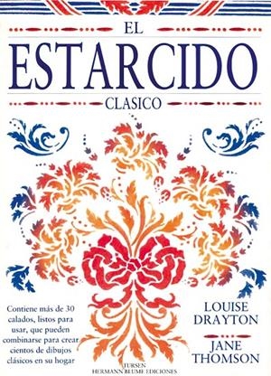 EL ESTARCIDO CLÁSICO | 9788487756542 | DRAYTON, LOUISE/THOMSON, JANE