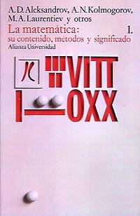 LA MATEMÁTICA: SU CONTENIDO, MÉTODOS Y SIGNIFICADO, 1 | 9788420620688 | ALEKSANDROV, A. D./KOLMOGOROV, A. N.