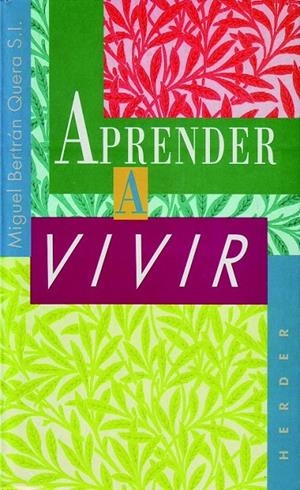 APRENDER A VIVIR | 9788425412394 | BELTRÁN QUERA, MIGUEL