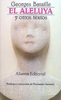EL ALELUYA Y OTROS TEXTOS | 9788420618173 | BATAILLE, GEORGES