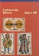 COL·LECCIÓ RIERA. ANYS 40 | 9788439330509 | GARCIA , JOSEP MIQUEL