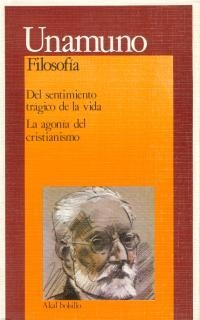 DEL SENTIMIENTO TRÁGICO DE LA VIDA. LA AGONÍA DEL CRISTIANISMO | 9788473396769 | UNAMUNO, MIGUEL DE