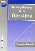 TEORÍA Y PRÁCTICA DE LA GERIATRÍA | 9788479781941 | PERLADO, FERNANDO