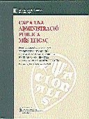 CAP A UNA ADMINISTRACIÓ PÚBLICA MÉS EFICAÇ | 9788439329367