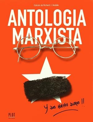 ANTOLOGÍA MARXISTA? Y TAMBIÉN DOS HUEVOS DUROS!! | 9788486702151 | ANOBILE, RICHARD (ED.)