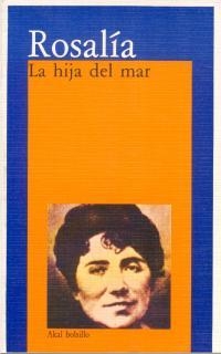 LA HIJA DEL MAR | 9788476001448 | CASTRO, ROSALÍA DE