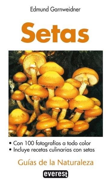 SETAS | 9788424126506 | EDMUND GARNWEIDNER