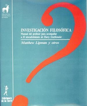 INVESTIGACIÓN FILOSÓFICA | 9788486587468 | LIPMAN, MATTHEW